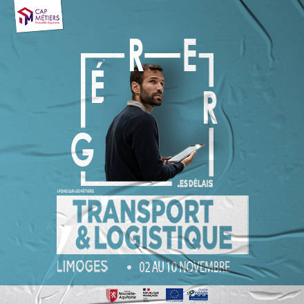 A fond sur les métiers : Objectif Transport logistique à Limoges