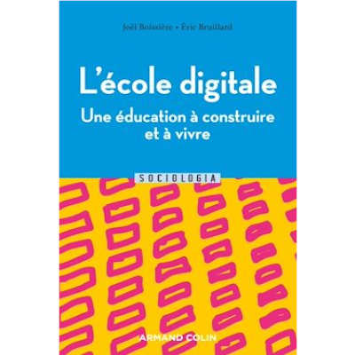 Conseil lecture : lisez l'ebook "L'école digitale, une éducation à apprendre et à vivre"