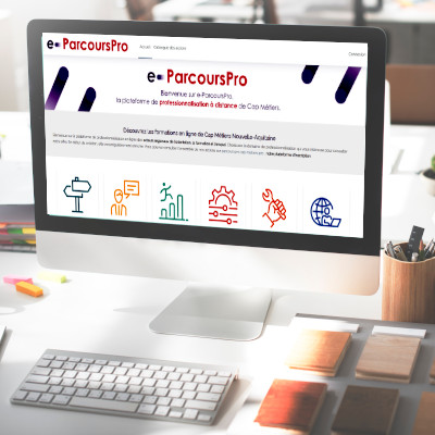 e-ParcoursPro, la nouvelle plateforme de professionnalisation à distance de Cap Métiers