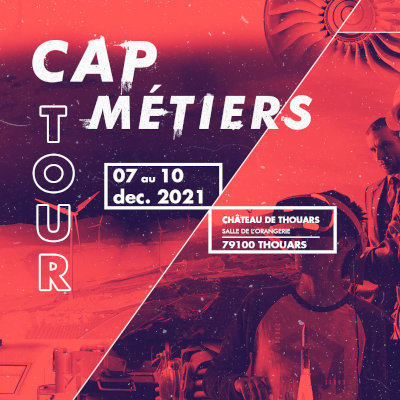 Le Cap Métiers Tour à Thouars du 7 au 10 décembre