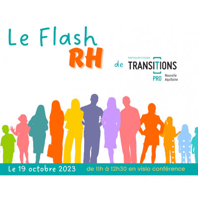 3e édition des rencontres RH de Transitions Pro Nouvelle-Aquitaine