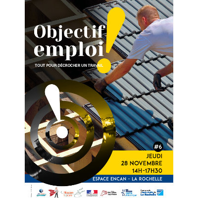 Assises de l'emploi à La Rochelle : Objectif Emploi