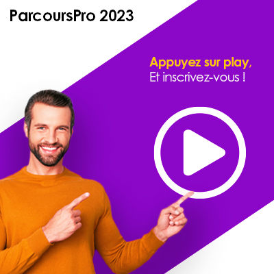 ParcoursPro 2023 : le nouveau programme est en ligne